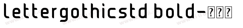 lettergothicstd bold字体转换